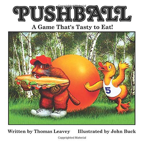 Stock image for Pushball: A Game That's Tasty to Eat! for sale by ThriftBooks-Atlanta