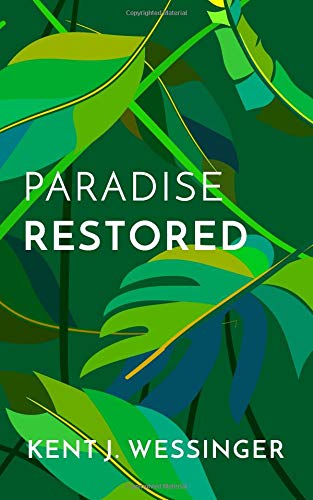 Stock image for Paradise Restored for sale by Revaluation Books