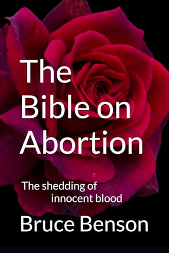 Beispielbild fr The Bible on Abortion: The shedding of innocent blood zum Verkauf von ThriftBooks-Dallas