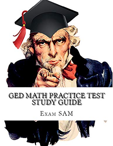 Stock image for GED Math Practice Test Study Guide: 250 GED Math Questions with Step-by-Step Solutions for sale by GF Books, Inc.