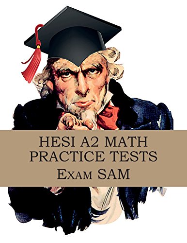 Stock image for HESI A2 Math Practice Tests: HESI A2 Nursing Entrance Exam Math Study Guide for sale by HPB-Red
