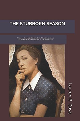 Stock image for The Stubborn Season for sale by Book Deals