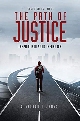 Stock image for The Path of Justice: Tapping Into Your Treasures! for sale by Lucky's Textbooks