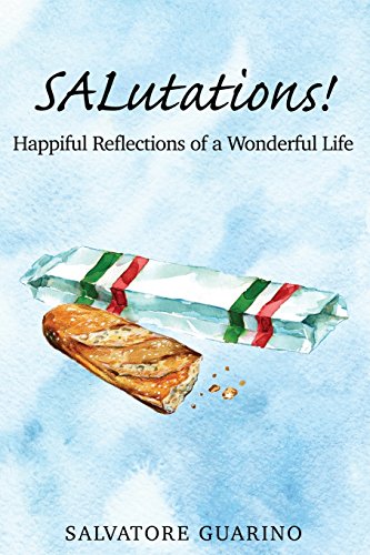 Beispielbild fr SALutations! : Happiful Reflections of a Wonderful Life zum Verkauf von Better World Books