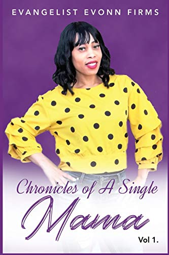 Stock image for Chronicles of a Single Mama for sale by Lucky's Textbooks