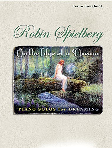 Beispielbild fr On the Edge of A Dream - Piano Songbook zum Verkauf von GF Books, Inc.