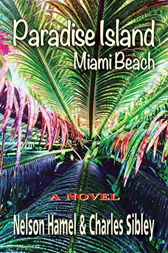 Beispielbild fr Paradise Island: Miami Beach zum Verkauf von Lucky's Textbooks