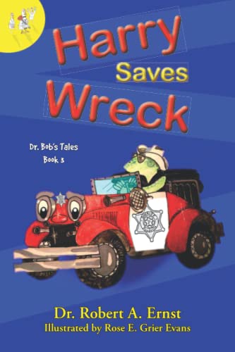 9780999831885: Harry Saves Wreck