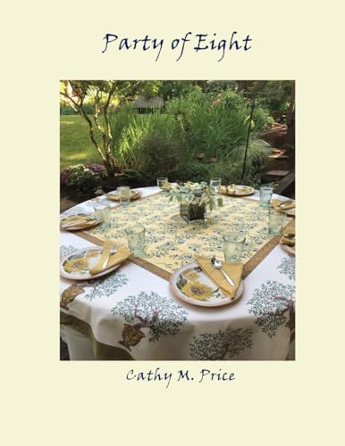 Stock image for Party of Eight: A Cookbook for sale by California Books