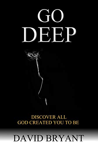 Stock image for Go Deep: Discover All God Created You to Be for sale by Gulf Coast Books