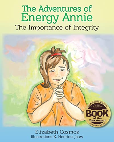 9780999841228: The Adventures of Energy Annie: The Importance of Integrity