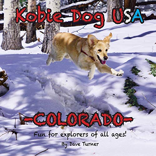 Imagen de archivo de Kobie Dog USA: Colorado a la venta por Lucky's Textbooks