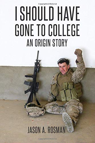 Stock image for I Should Have Gone To College: An Origin Story for sale by GF Books, Inc.