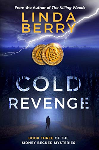 Beispielbild fr Cold Revenge (The Sidney Becker Murder Mysteries) zum Verkauf von Red's Corner LLC