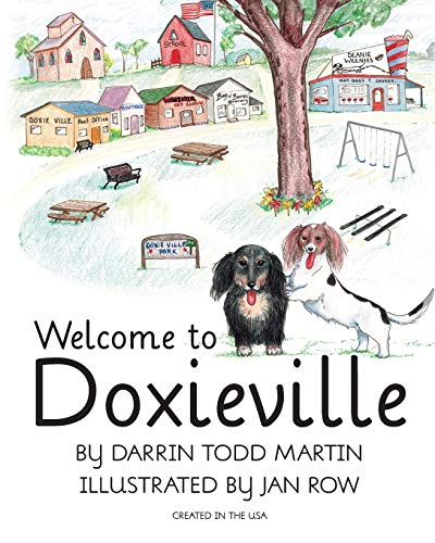 Beispielbild fr Welcome to Doxieville (1) (Doxieville Collector) zum Verkauf von HPB-Ruby