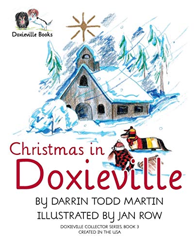 Imagen de archivo de Christmas in Doxieville a la venta por ThriftBooks-Atlanta