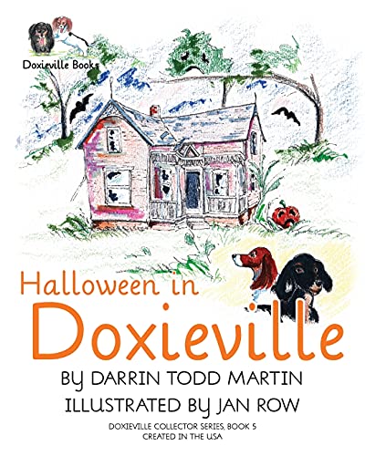 Imagen de archivo de Halloween in Doxieville a la venta por ThriftBooks-Atlanta