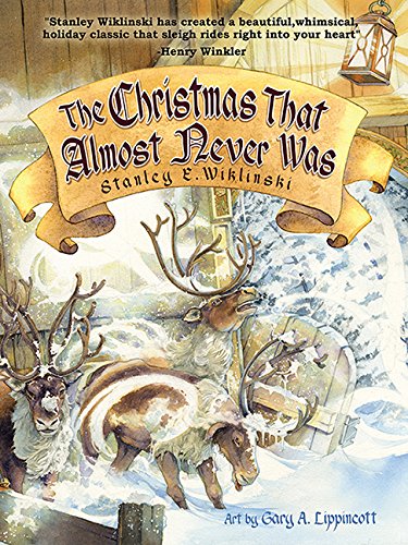 Imagen de archivo de The Christmas That Almost Never Was a la venta por Better World Books