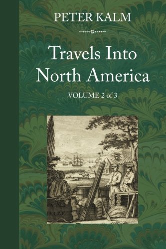 Stock image for Travels Into North America, Volume 2 for sale by Book Deals