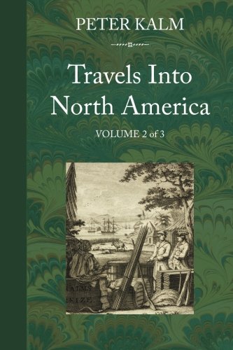 Stock image for Travels Into North America, Volume 2 for sale by Books Unplugged