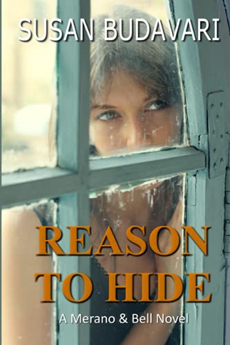 Stock image for Reason to Hide: A Merano & Bell Novel for sale by GF Books, Inc.