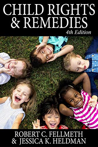 Stock image for Child Rights & Remedies: How the US Legal System Affects Children for sale by BooksRun