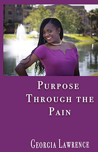 Stock image for Purpose Through The Pain for sale by ThriftBooks-Dallas