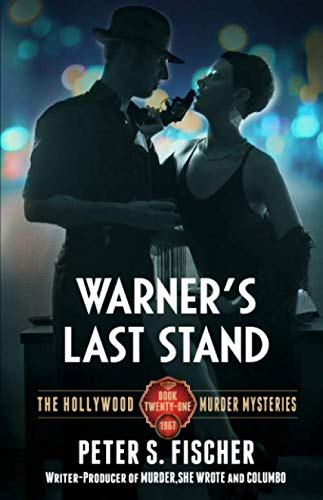 Beispielbild fr Warner's Last Stand (The Hollywood Murder Mysteries) zum Verkauf von HPB-Emerald