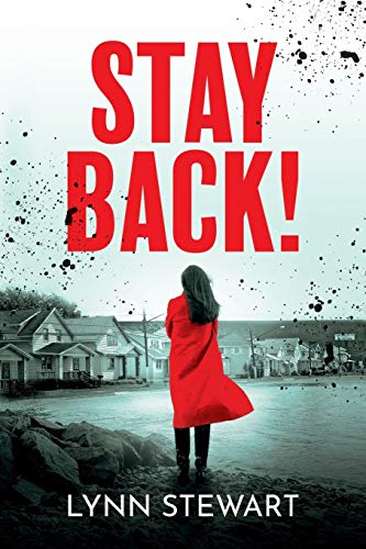 Stock image for Stay Back! (Stay Back! Trilogy) for sale by SecondSale