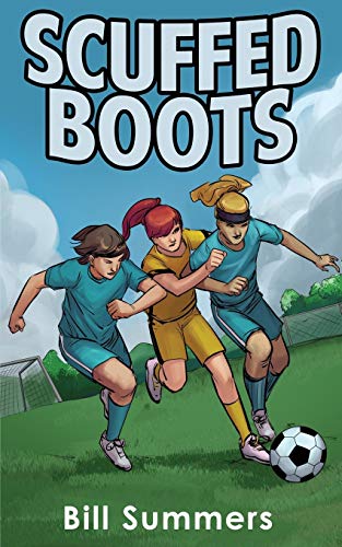 9780999897966: Scuffed Boots (Shannon Swift Soccer Series)