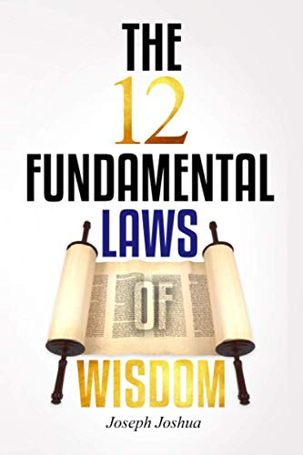 Imagen de archivo de THE 12 FUNDAMENTAL LAWS OF WISDOM a la venta por Front Cover Books