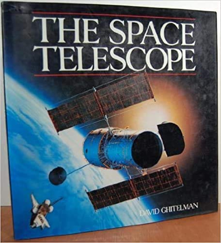 Imagen de archivo de The Space Telescope a la venta por Irish Booksellers