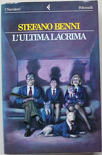 9781000003284: L'ultima lacrima - Prima Edizione