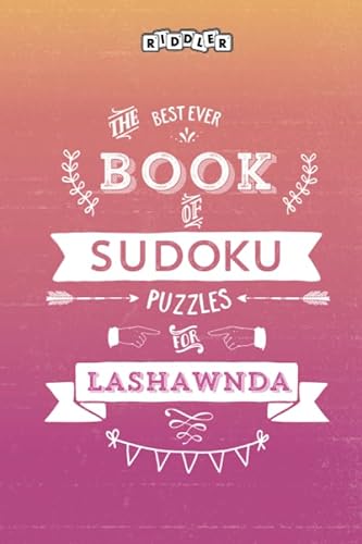 9781002051450: The Best Ever Book of Sudoku Puzzles for Lashawnda