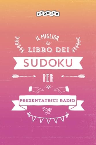 Stock image for Il miglior libro dei Sudoku per presentatrici radio (Italian Edition) for sale by Revaluation Books