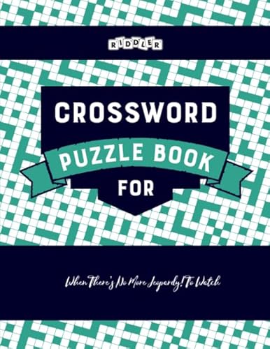 Stock image for Crossword Puzzle Book for When There's No More Jeopardy! To Watch for sale by SecondSale