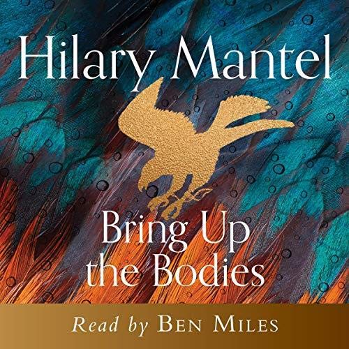 Stock image for Bring Up the Bodies (The Wolf Hall Trilogy) for sale by Monster Bookshop