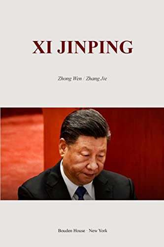 Stock image for Xi Jinping: ---What Does Xi Want? for sale by Lucky's Textbooks