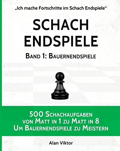 Stock image for Schach Endspiele, Band 1: Bauernendspiele for sale by Chiron Media