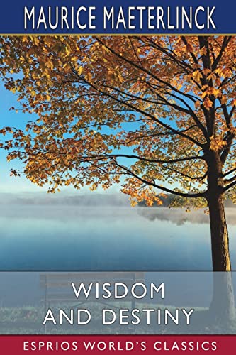 Stock image for Wisdom and Destiny (Esprios Classics) (Paperback) for sale by Grand Eagle Retail