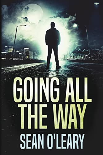 Stock image for Going All The Way for sale by Bookmonger.Ltd