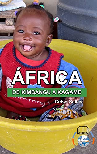 Imagen de archivo de   FRICA, DE KIMBANGU A KAGAME - Celso Salles: Cole § £o   frica a la venta por WorldofBooks