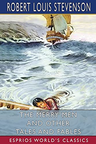 Beispielbild fr The Merry Men and Other Tales and Fables (Esprios Classics) zum Verkauf von WorldofBooks