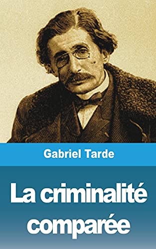 Stock image for La criminalite comparee for sale by Chiron Media