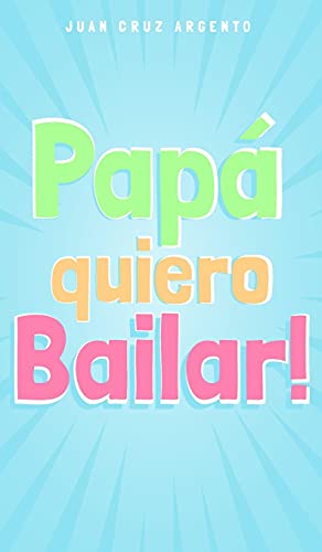 9781006643293: Pap quiero Bailar!