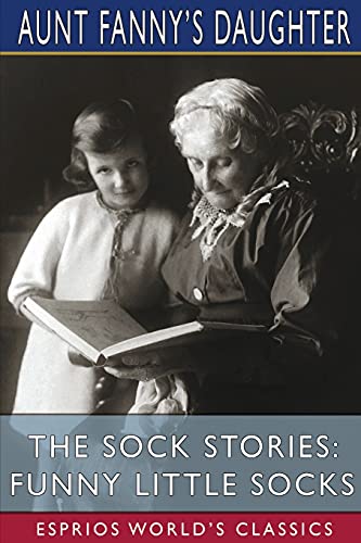 Imagen de archivo de The Sock Stories: Funny Little Socks (Esprios Classics) a la venta por Lucky's Textbooks