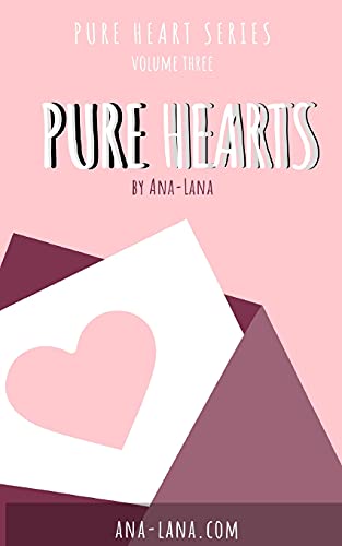 Stock image for Pure Hearts - Book Three for sale by Chiron Media