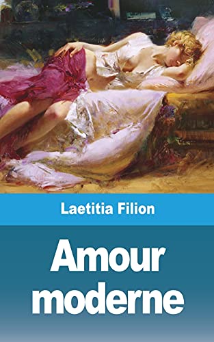 9781006813696: Amour moderne (French Edition)