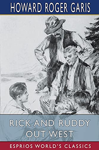 Imagen de archivo de Rick and Ruddy Out West (Esprios Classics) a la venta por Buchpark