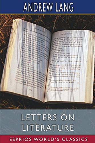 9781006840661: Letters on Literature (Esprios Classics)